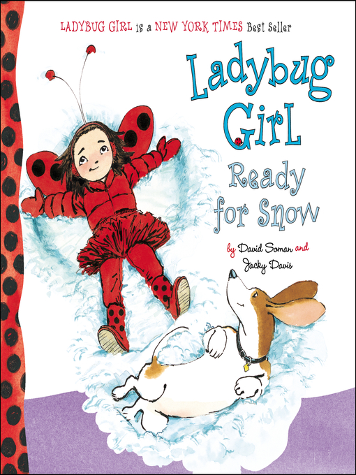 David Soman创作的Ladybug Girl Ready for Snow作品的详细信息 - 可供借阅